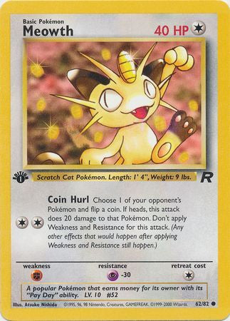 Meowth - 62/82 - Common 1st Edition
